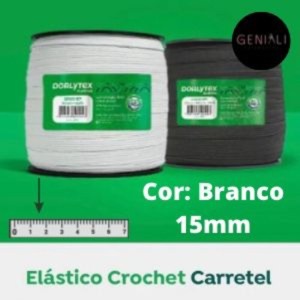 ELASTICO DORLYTEX BRANCO 15MM 100METROS