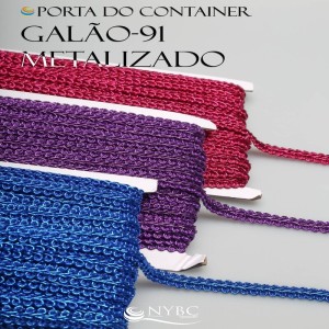 Galão 91 Passamanaria Metalizada 10mm c/ 20metros Diversas cores 